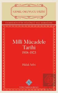 Milli Mücadele Tarihi 1918-1923