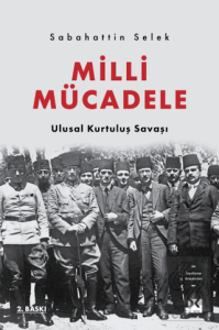 Milli Mücadele - Ulusal Kurtuluş Savaşı