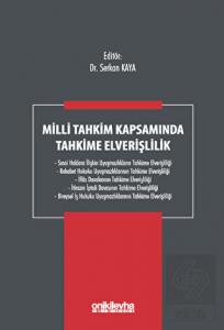 Milli Tahkim Kapsamında Tahkime Elverişlilik