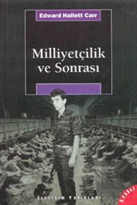 Milliyetçilik ve Sonrası