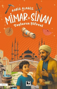 Mimar Sinan - Taşların Şifresi