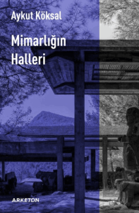 Mimarlığın Halleri