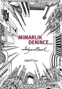 Mimarlık Denince