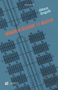 Mimarlık Üzerine 17 Mektup