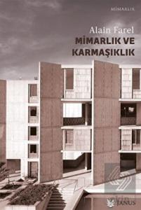 Mimarlık Ve Karmaşıklık - Üçüncü Labirent
