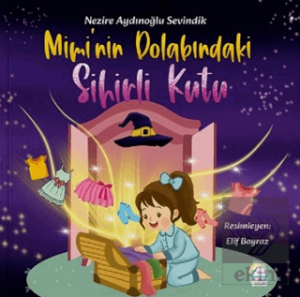 Mimi' nin Dolabındaki Sihirli Kutu