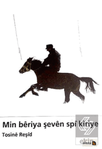 Min Beriya Şeven Spi Kiriye