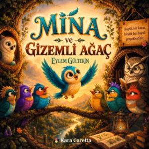 Mina ve Gizemli Ağaç