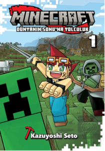 Minecraft: Dünyanın Sonuna Yolculuk - 1