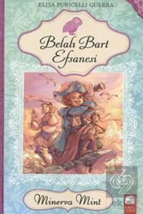 Minerva Mint 3 - Belalı Bart Efsanesi