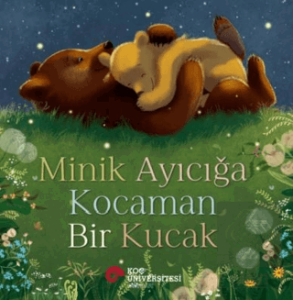 Minik Ayıcığa Kocaman Bir Kucak