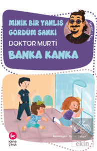Minik Bir Yanlış Gördüm Sanki / Banka Kanka