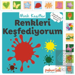 Minik Keşifler - Renkleri Keşfediyorum