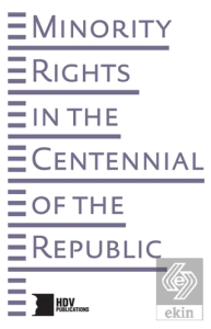 Minority Rights In The Centennial Of The Rebublic