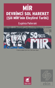 MİR Devrimci Sol Hareket (Şili MİR'inin Eleştirel Tarihi)