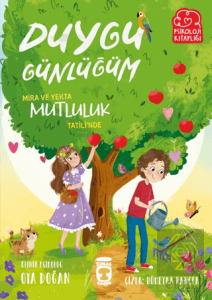 Mira ve Yekta Mutluluk Tatili'nde - Duygu Günlüğüm