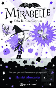 Mirabelle 3 – Kötü Bir Gün Geçiriyor