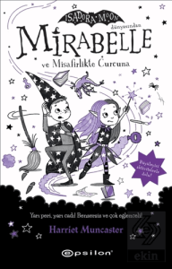 Mirabelle ve Misafirlikte Curcuna