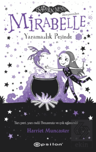 Mirabelle Yaramazlık Peşinde