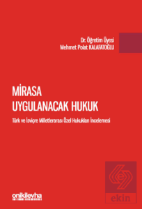 Mirasa Uygulanacak Hukuk