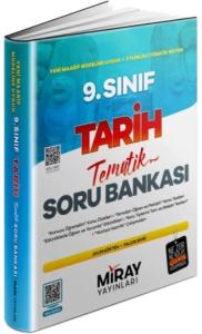 Miray 9. Sınıf Tarih Tematik Konu Özetli Soru Bankası