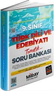 Miray 9. Sınıf Türk Dili Ve Edebiyatı Tematik Konu Özetli Soru Bankası