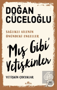 'Mış Gibi' Yetişkinler