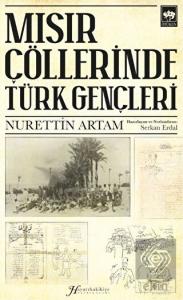 Mısır Çöllerinde Türk Gençleri
