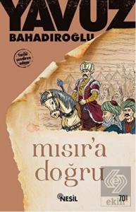 Mısır'a Doğru