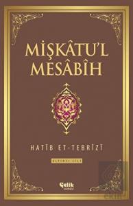 Mişkatu'l Mesabih 6. Cilt