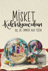 Misket Koleksiyoncuları