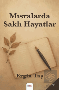 Mısralarda Saklı Hayatlar