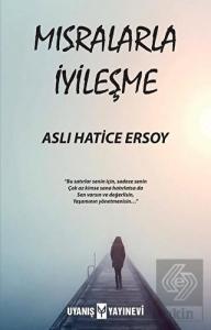 Mısralarla İyileşme