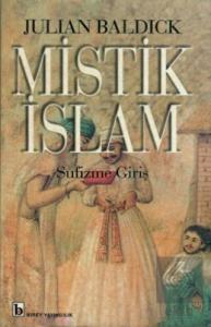 Mistik İslam - Sufizme Giriş