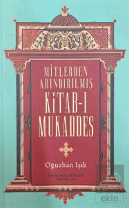 Mitlerden Arındırılmış Kitab-ı Mukaddes