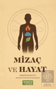 Mizaç ve Hayat