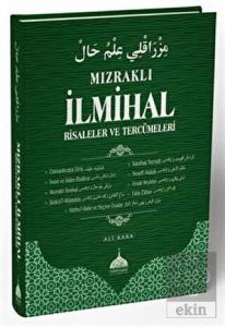 Mızraklı İlmihal Risaleler ve Tercümeleri