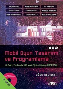 Mobil Oyun Tasarımı ve Programlama ( DVD Hediyeli 