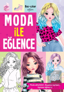 Moda ile Eğlence
