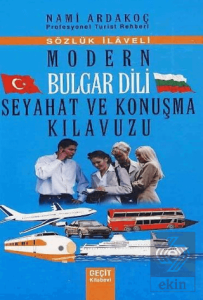 Modern Bulgar Dili Seyahat ve Konuşma Kılavuzu