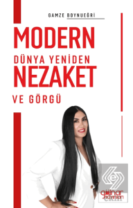 Modern Dünya Yeniden Nezaket ve Görgü