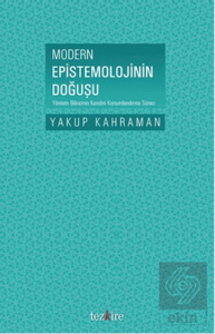 Modern Epistemolojinin Doğuşu