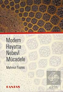 Modern Hayatta Nebevi Mücadele