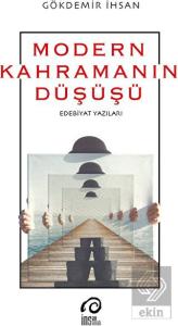 Modern Kahramanın Düşüşü