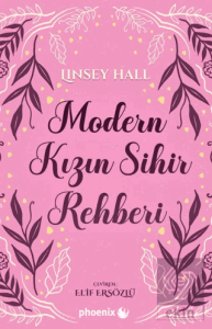 Modern Kızın Sihir Rehberi