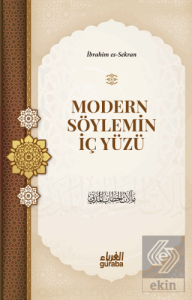 Modern Söylemin İç Yüzü
