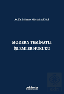 Modern Teminatlı İşlemler Hukuku