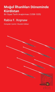 Moğol İlhanlıları Döneminde Kürdistan