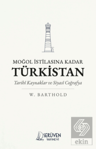 Moğol İstilasına Kadar Türkistan
