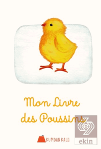 Mon Livre Des Poussins